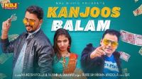 Kanjoos Balam Mukesh Fouji Mp3 Song Download