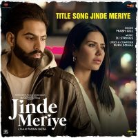 Jinde Meriye Title Track Prabh Gill Mp3 Song Download