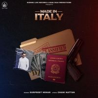 Made In Italy Gurpreet Hehar, Suuf Hefner Mp3 Song Download