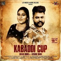 Kabaddi Cup Gulab Sidhu, Afsana Khan Mp3 Song Download