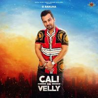 Cali da Velly G Ranjha Mp3 Song Download