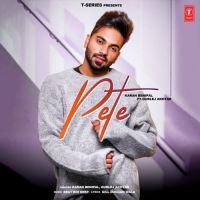 Pete Karan Benipal, Gurlej Akhtar Mp3 Song Download