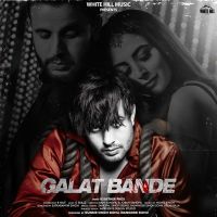 Galat Bande R Nait Mp3 Song Download