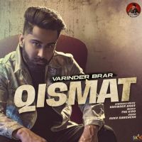 Qismat Varinder Brar Mp3 Song Download