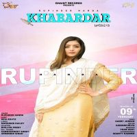 Khabardar Rupinder Handa Mp3 Song Download