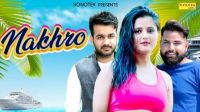 Nakhroo Mohit Sharma Mp3 Song Download