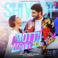 Motti Motti Akh Shivjot, Gurlej Akhtar Mp3 Song Download