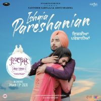 Ishqia Pareshanian (Ikko Mikke) Satinder Sartaaj Mp3 Song Download