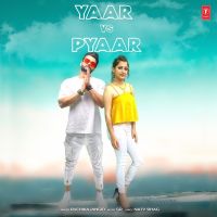 Yaar Vs Pyaar Ruchika Jangid Mp3 Song Download