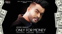 Only for Money (Paise Karke) Romey Maan Mp3 Song Download