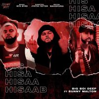 Hisaab Sunny Malton, Big Boi Deep Mp3 Song Download