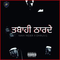 Tabaahi Tharde Navv Inder Mp3 Song Download