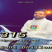 315 Soni Dhillon Mp3 Song Download