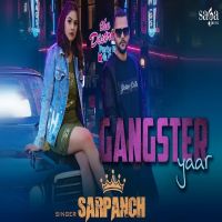 Gangster Yaar Sarpanch Mp3 Song Download