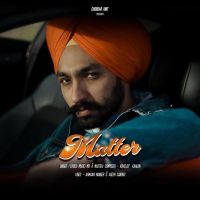 Matter Kiratjot Kahlon Mp3 Song Download