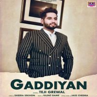 Gaddiyan Teji Grewal Mp3 Song Download