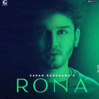 Rona Karan Randhawa Mp3 Song Download