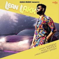 Lean Lakk Sargent Mp3 Song Download