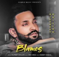 Blames Dilpreet Dhillon Mp3 Song Download