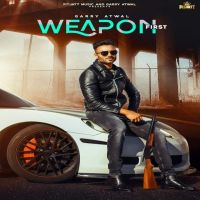 Weapon First Garry Atwal Mp3 Song Download