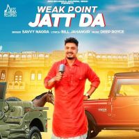 Weak Point Jatt Da Savvy Nagra Mp3 Song Download