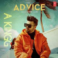 Advice A Kingg, Jsb Mp3 Song Download