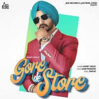 Gore De Store Honey Sidhu Mp3 Song Download