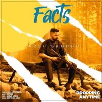 Facts Arsh Sandhu Mp3 Song Download