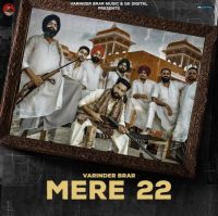 Mere 22 Varinder Brar Mp3 Song Download