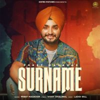 Surname Preet Madahar Mp3 Song Download