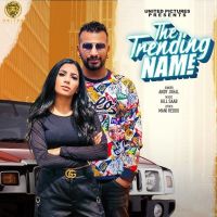 The Trending Name Andy Johal Mp3 Song Download