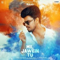 Mil Jawein Tu Raas Mp3 Song Download