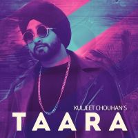 Taara Kuljeet Chouhan Mp3 Song Download