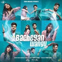 Bacheyan Wangu Rox A Mp3 Song Download