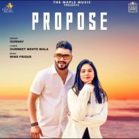 Propose Gurnav Mp3 Song Download