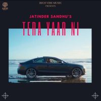 Tera Yaar Ni Jatinder Sandhu Mp3 Song Download