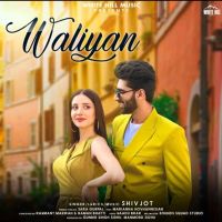 Waliyan Shivjot, Sara Gurpal Mp3 Song Download