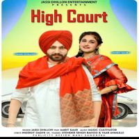 High Court Jassi Dhillon, Amrit Kaur Mp3 Song Download