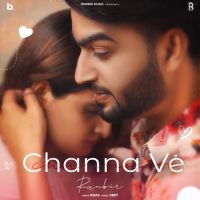 Channa Ve Runbir Mp3 Song Download