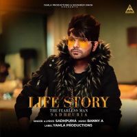 Life Story Sadhpuria Mp3 Song Download