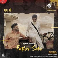 Father Saab Tyson Sidhu Mp3 Song Download