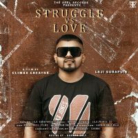 Struggle vs Love Laji Surapuria Mp3 Song Download