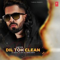 Dil Toh Clean Johny Seth Mp3 Song Download