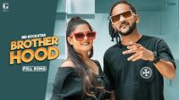 Brotherhood MD Mp3 Song Download