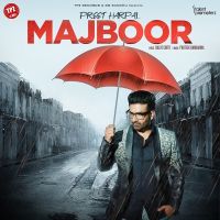 Majboor Preet Harpal Mp3 Song Download