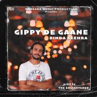 Gippy De Gaane Binda Seehra, The Enlightened Mp3 Song Download