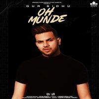 Oh Munde Gur Sidhu Mp3 Song Download