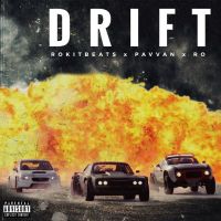 Drift Pavvan, Rokitbeats Mp3 Song Download