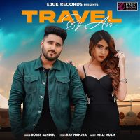 Travel By Air Bobby Sandhu Mp3 Song Download