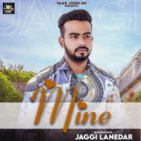 Mine Jaggi Lanedar Mp3 Song Download